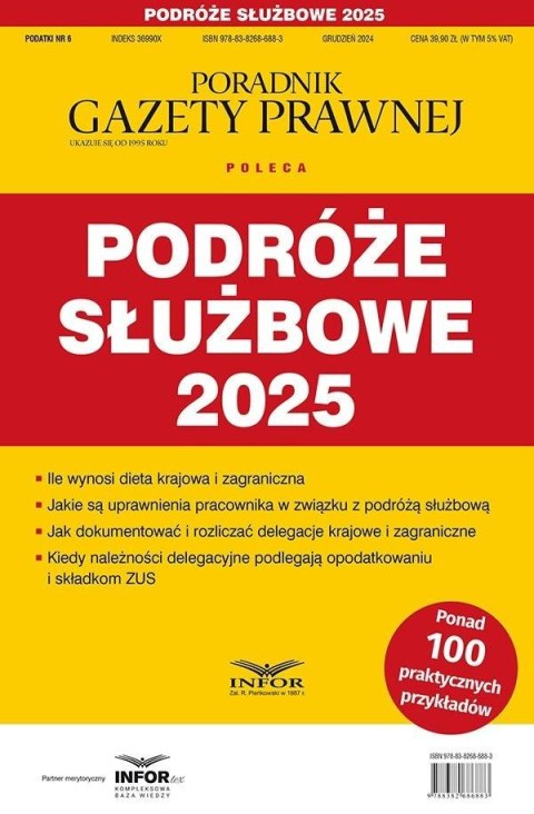 Podróże służbowe 2025 Podatki 6/2024 Podróże służbowe 2025 Podatki 6/2024
