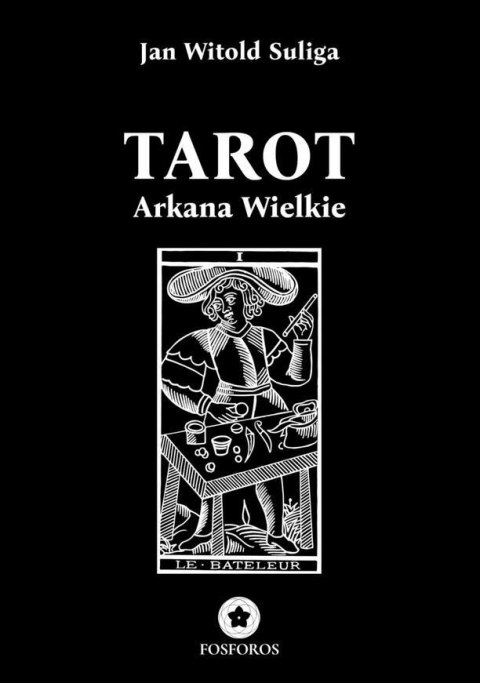Tarot. Arkana Wielkie Tarot. Arkana Wielkie