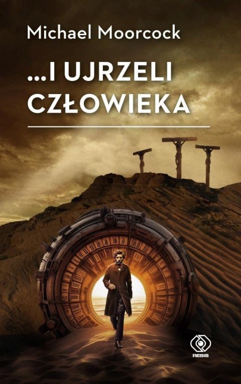 ...i ujrzeli człowieka ...i ujrzeli człowieka