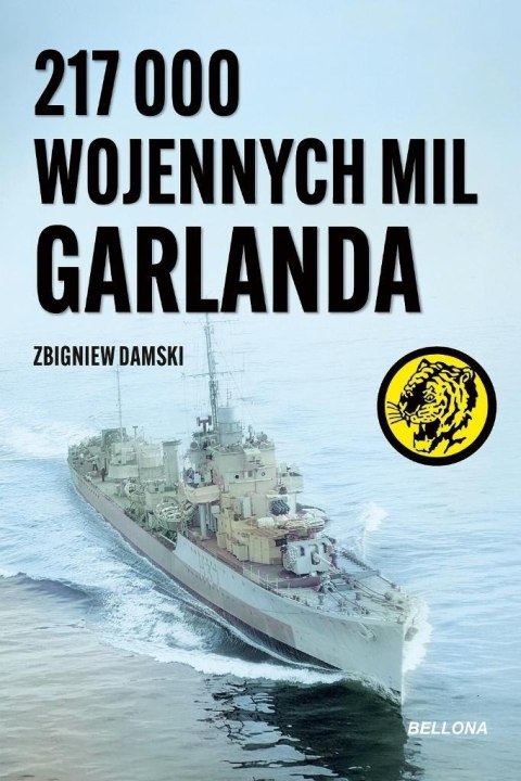 217 000 wojennych mil Garlanda 217 000 wojennych mil Garlanda