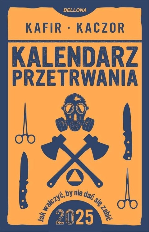 Kalendarz przetrwania 2025 Kalendarz przetrwania 2025