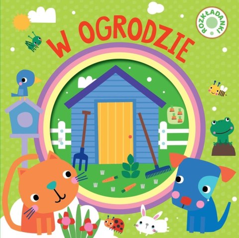 W ogrodzie. Rozkładanki W ogrodzie. Rozkładanki