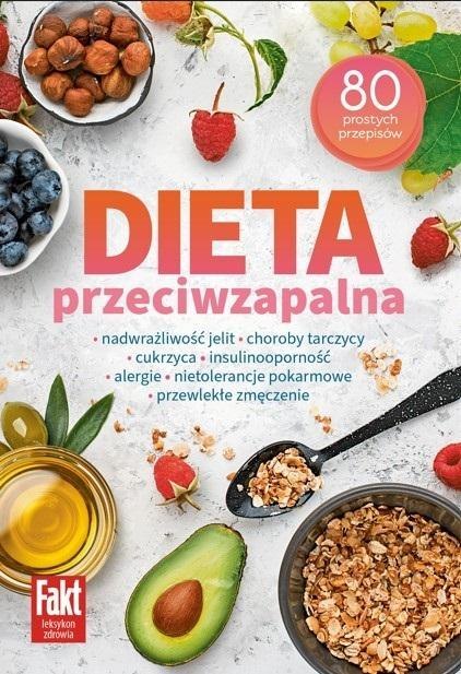Dieta przeciwzapalna Dieta przeciwzapalna