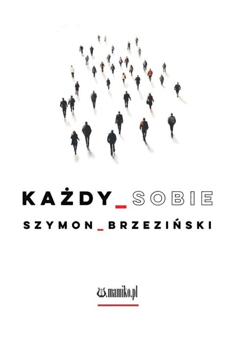 Każdy sobie Każdy sobie
