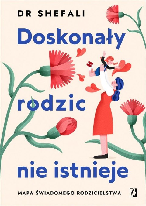 Doskonały rodzic nie istnieje Doskonały rodzic nie istnieje