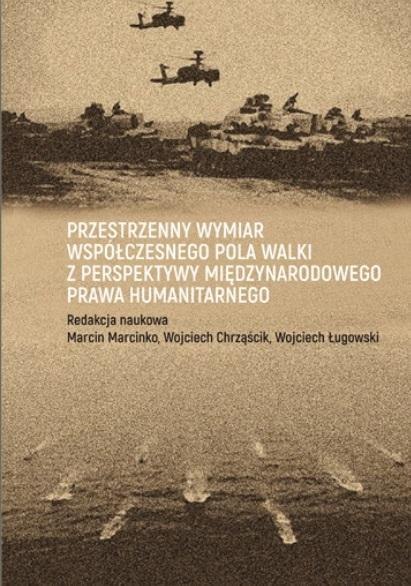 Przestrzenny wymiar współczesnego pola walki... Przestrzenny wymiar współczesnego pola walki...