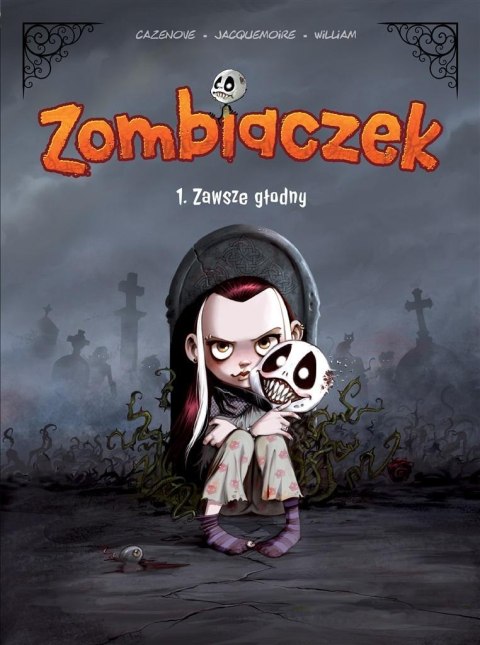 Zombiaczek T.1 Zawsze głodny Zombiaczek T.1 Zawsze głodny