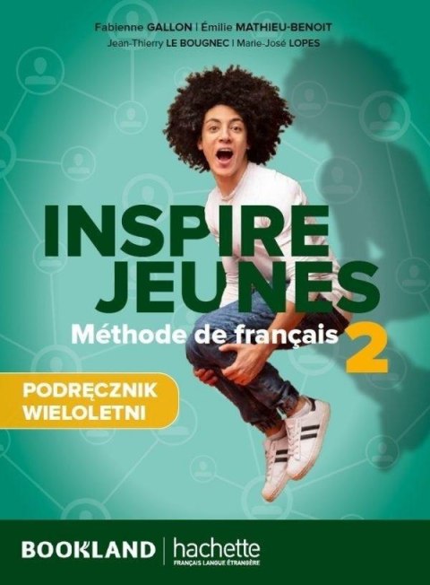 Inspire Jeunes 2 podręcznik + audio Inspire Jeunes 2 podręcznik + audio