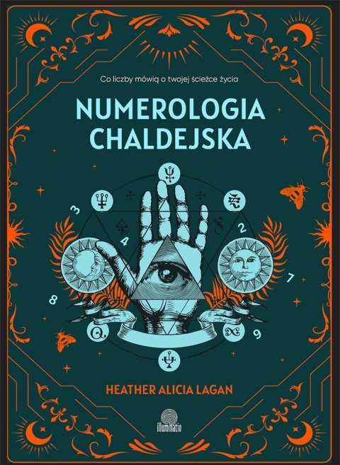 Numerologia chaldejska. Co liczby mówią... w.2 Numerologia chaldejska. Co liczby mówią... w.2