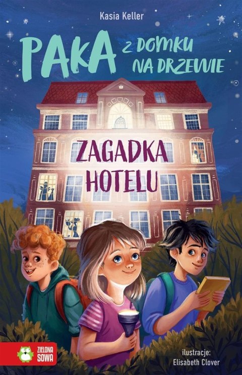 Paka z domku na drzewie. Zagadka hotelu Paka z domku na drzewie. Zagadka hotelu