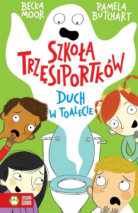 Szkoła Trzęsiportków. Duch w toalecie Szkoła Trzęsiportków. Duch w toalecie