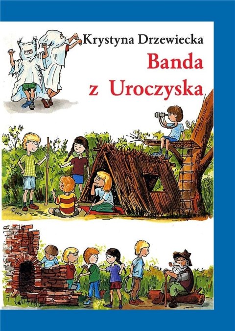 Banda z Uroczyska w.4 Banda z Uroczyska w.4