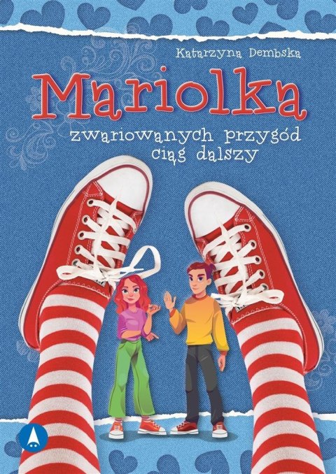 Mariolka. Zwariowanych przygód ciąg dalszy Mariolka. Zwariowanych przygód ciąg dalszy