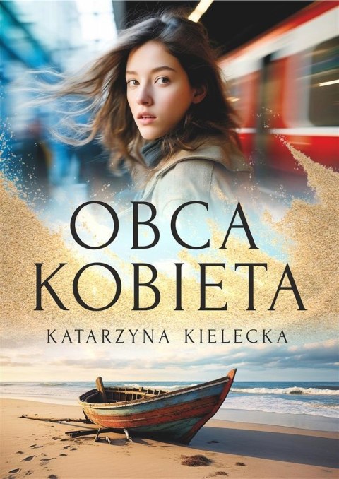 Obca kobieta Obca kobieta