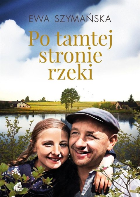 Po tamtej stronie rzeki Po tamtej stronie rzeki