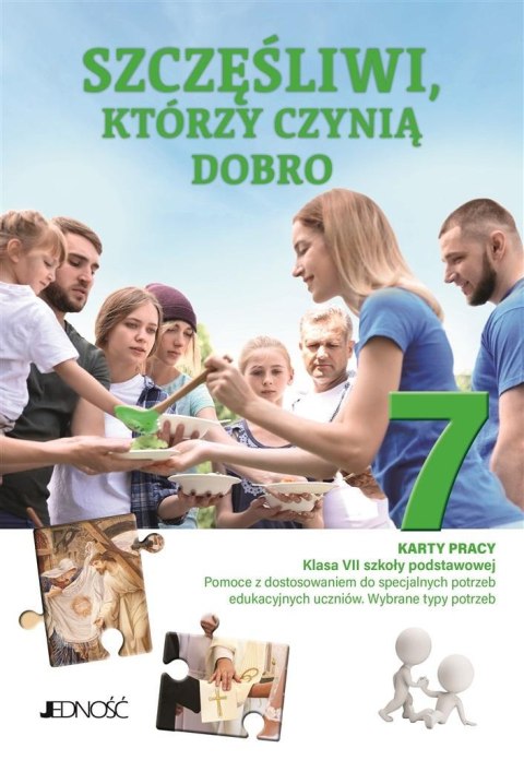 Religia SP 7 Szczęśliwi, którzy czynią dobro KP Religia SP 7 Szczęśliwi, którzy czynią dobro KP