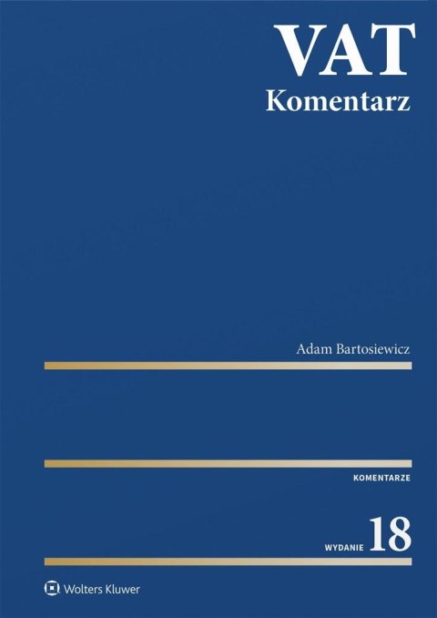 VAT. Komentarz 2024 VAT. Komentarz 2024