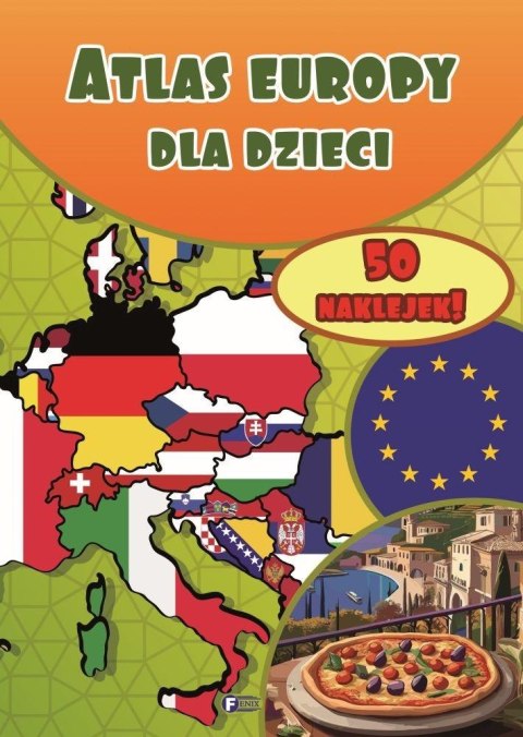 Atlas Europy dla dzieci Atlas Europy dla dzieci