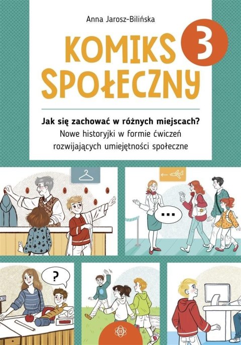 Komiks społeczny 3 Jak się zachować w różnych.. Komiks społeczny 3 Jak się zachować w różnych..