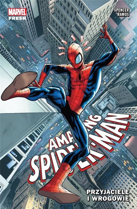 Amazing Spider-Man. Przyjaciele i wrogowie T.2 Amazing Spider-Man. Przyjaciele i wrogowie T.2