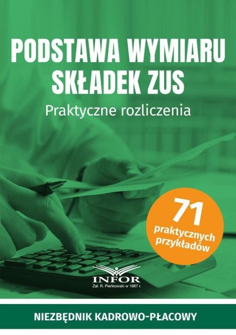 Podstawa wymiaru składek ZUS Podstawa wymiaru składek ZUS