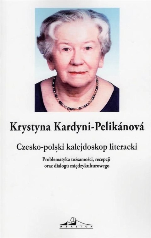 Czesko-polski kalejdoskop literacki Czesko-polski kalejdoskop literacki