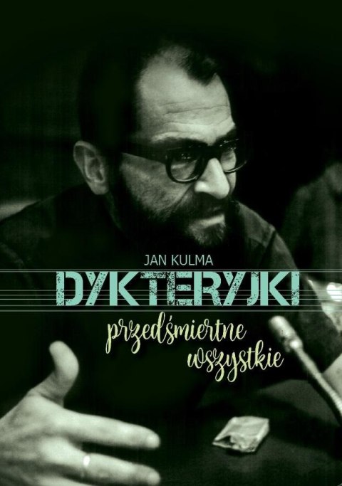 Dykteryjki przedśmiertne wszystkie Dykteryjki przedśmiertne wszystkie