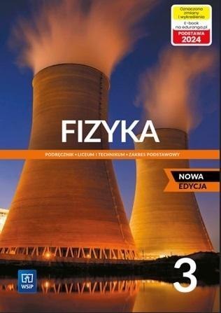 Fizyka LO 3 Podr. ZP w.2024 Fizyka LO 3 Podr. ZP w.2024