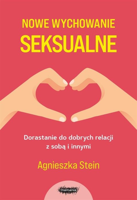 Nowe wychowanie seksualne w.2 Nowe wychowanie seksualne w.2