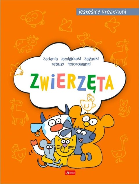 Zwierzęta. Jesteśmy kreatywni Zwierzęta. Jesteśmy kreatywni