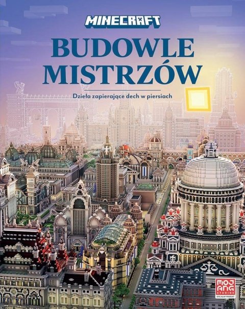 Minecraft. Budowle mistrzów Minecraft. Budowle mistrzów