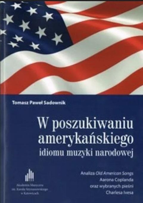 W poszukiwaniu amerykańskiego idiomu... + CD W poszukiwaniu amerykańskiego idiomu... + CD