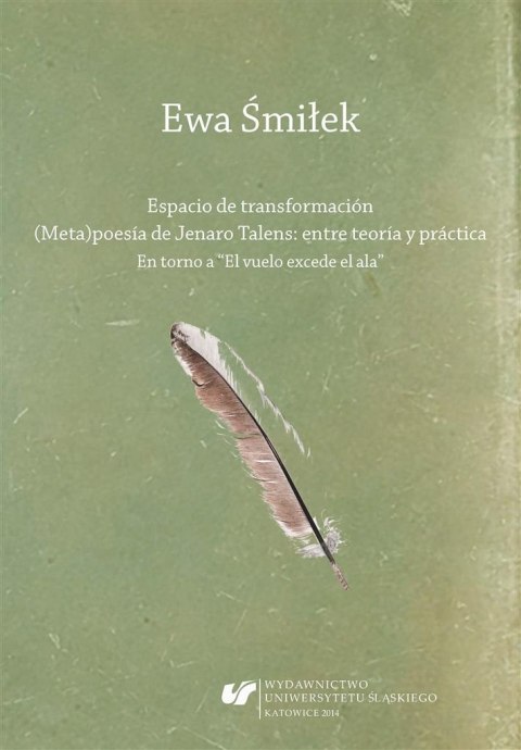 Espacio de transformación. (Meta)poesa de Jenaro.. Espacio de transformación. (Meta)poesa de Jenaro..