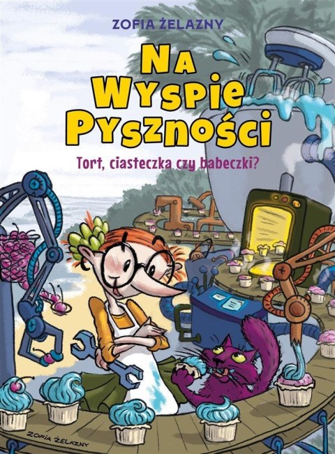 Na Wyspie Pyszności T.1 Tort, ciasteczka czy... Na Wyspie Pyszności T.1 Tort, ciasteczka czy...