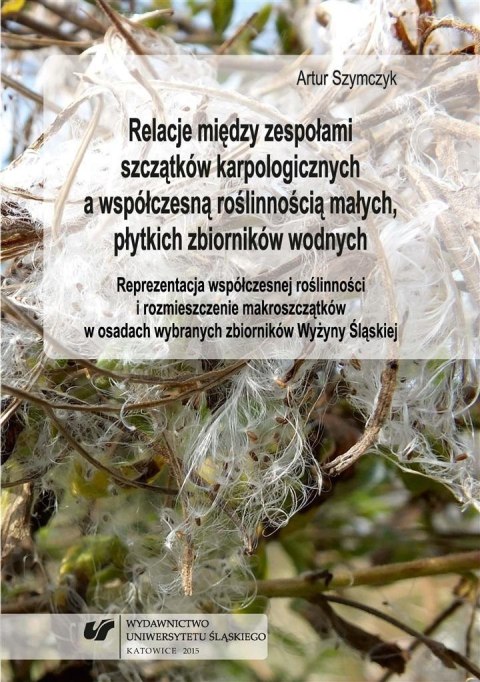 Relacje między zespołami szczątków karpologicznych Relacje między zespołami szczątków karpologicznych