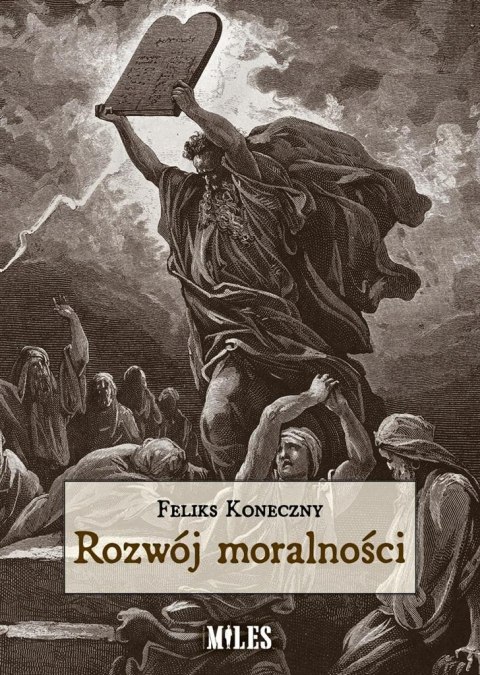 Rozwój moralności Rozwój moralności