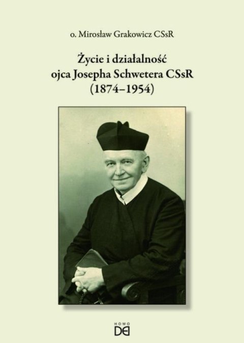 Życie i działalność ojca Josepha Schwetera Życie i działalność ojca Josepha Schwetera