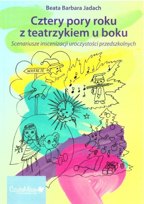 Cztery pory roku z teatrzykiem u boku w.2 Cztery pory roku z teatrzykiem u boku w.2