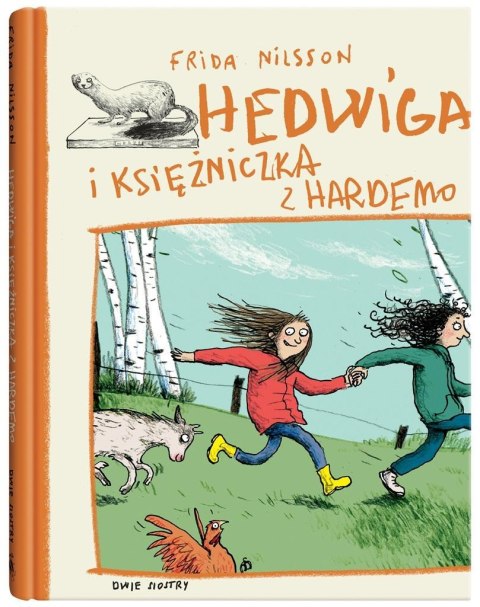 Hedwiga i księżniczka z Hardemo Hedwiga i księżniczka z Hardemo