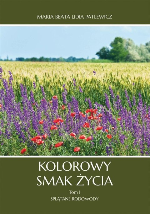 Kolorowy smak życia Kolorowy smak życia