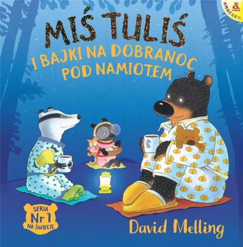 Miś Tuliś i bajki na dobranoc pod namiotem Miś Tuliś i bajki na dobranoc pod namiotem