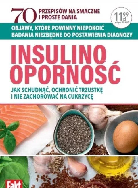 Insulinooporność. Jak schudnąć, ochronić trzustkę Insulinooporność. Jak schudnąć, ochronić trzustkę