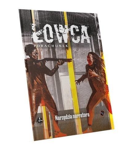 Łowca: Porachunek Zestaw narzędzi narratora Łowca: Porachunek Zestaw narzędzi narratora