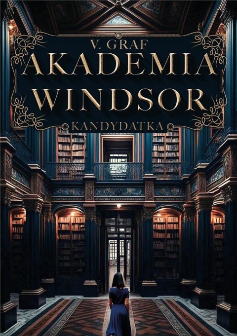 Akademia Windsor T.1 Kandydatka Akademia Windsor T.1 Kandydatka