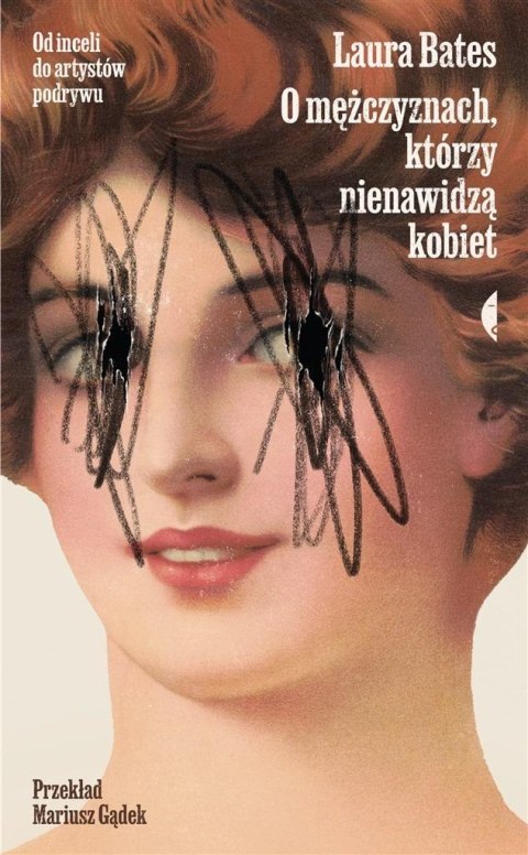 O mężczyznach, którzy nienawidzą kobiet O mężczyznach, którzy nienawidzą kobiet