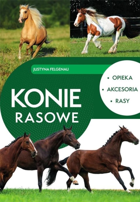 Konie rasowe Konie rasowe