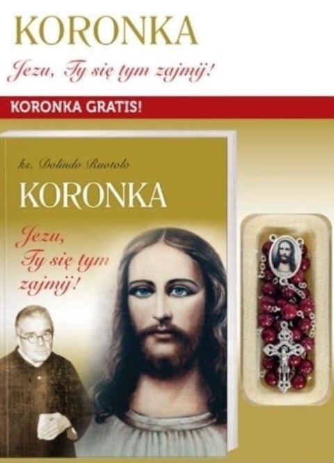 Koronka Jezu, Ty się tym zajmij + koronka gratis Koronka Jezu, Ty się tym zajmij + koronka gratis
