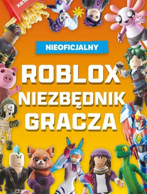 Roblox. Niezbędnik gracza Roblox. Niezbędnik gracza