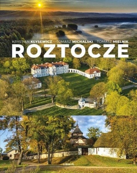 Roztocze Roztocze