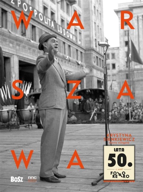 Warszawa lata 50. Warszawa lata 50.